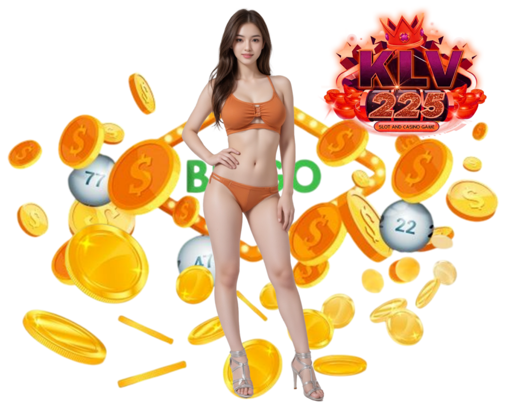 KLV225 สล็อต บาคาร่าเว็บตรง